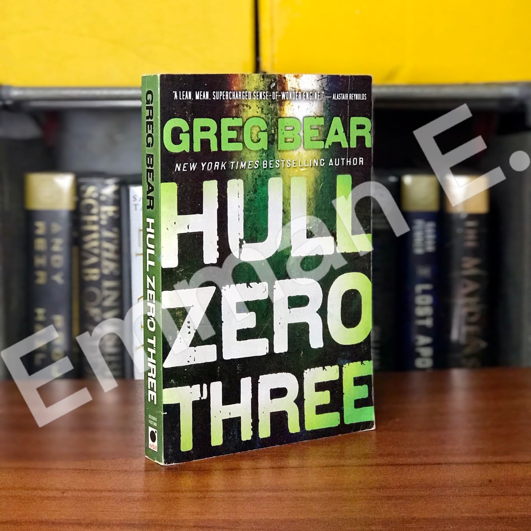 Hull Zero Three by Greg Bear, Hobbies & Toys, Books & Magazines