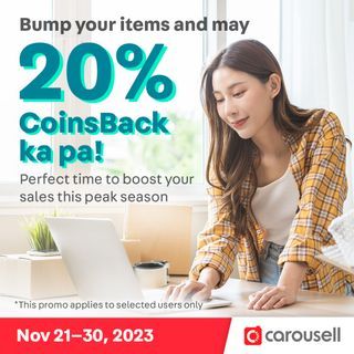 Bump your items and may 20% CoinsBack ka pa