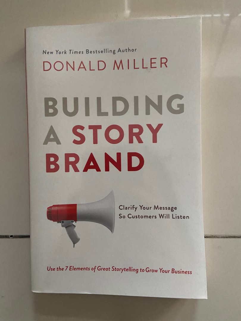 Building a Story Brand - Donald Miller, Hobbies & Toys, Books ...