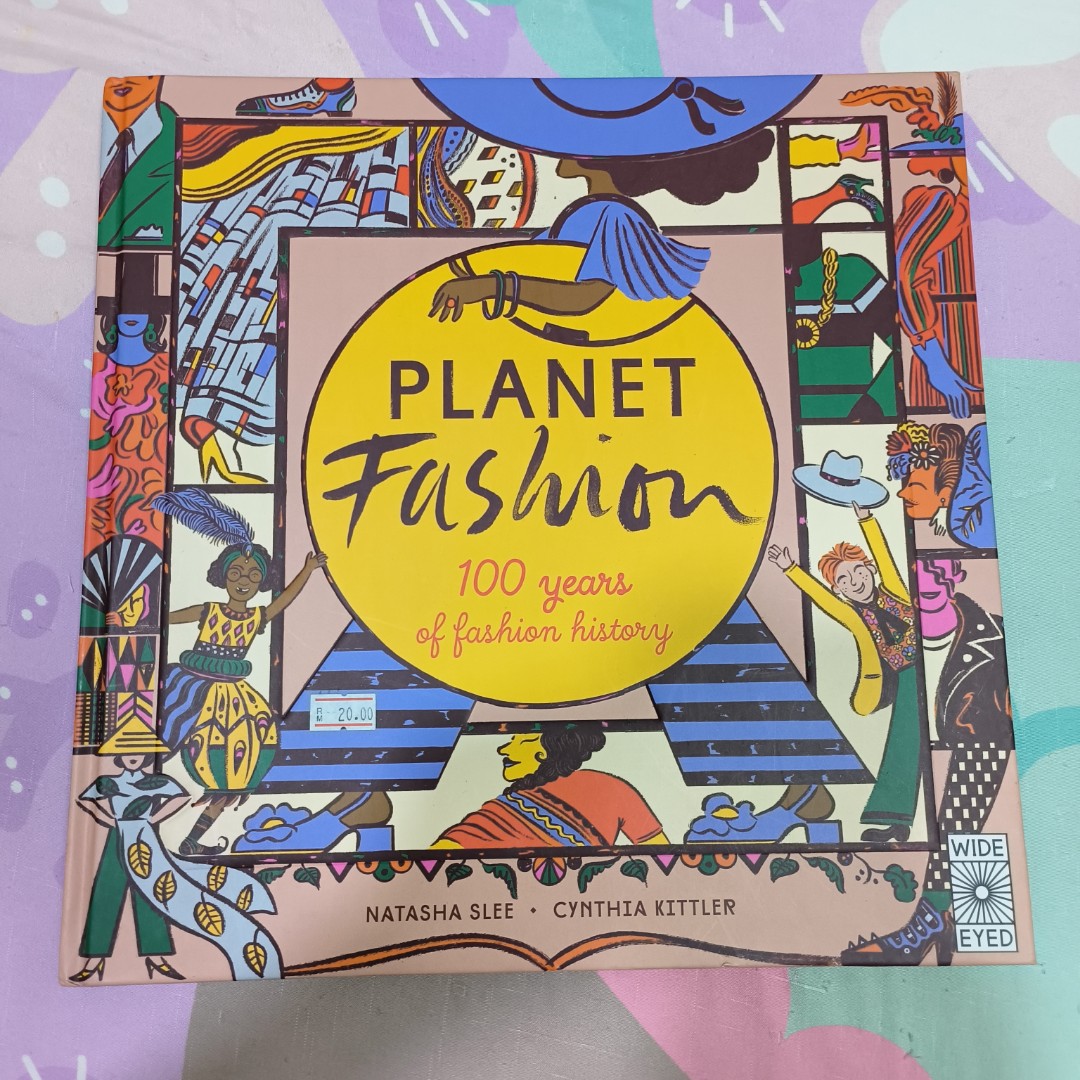 Planet Fashion 100 years of fashion history (by Natasha Slee & Cynthia ...
