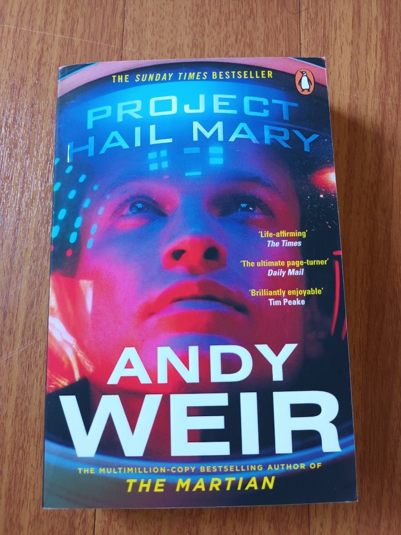 Project Hail Mary by Andy Weir, Hobbies & Toys, Books & Magazines, Fiction  & Non-Fiction on Carousell