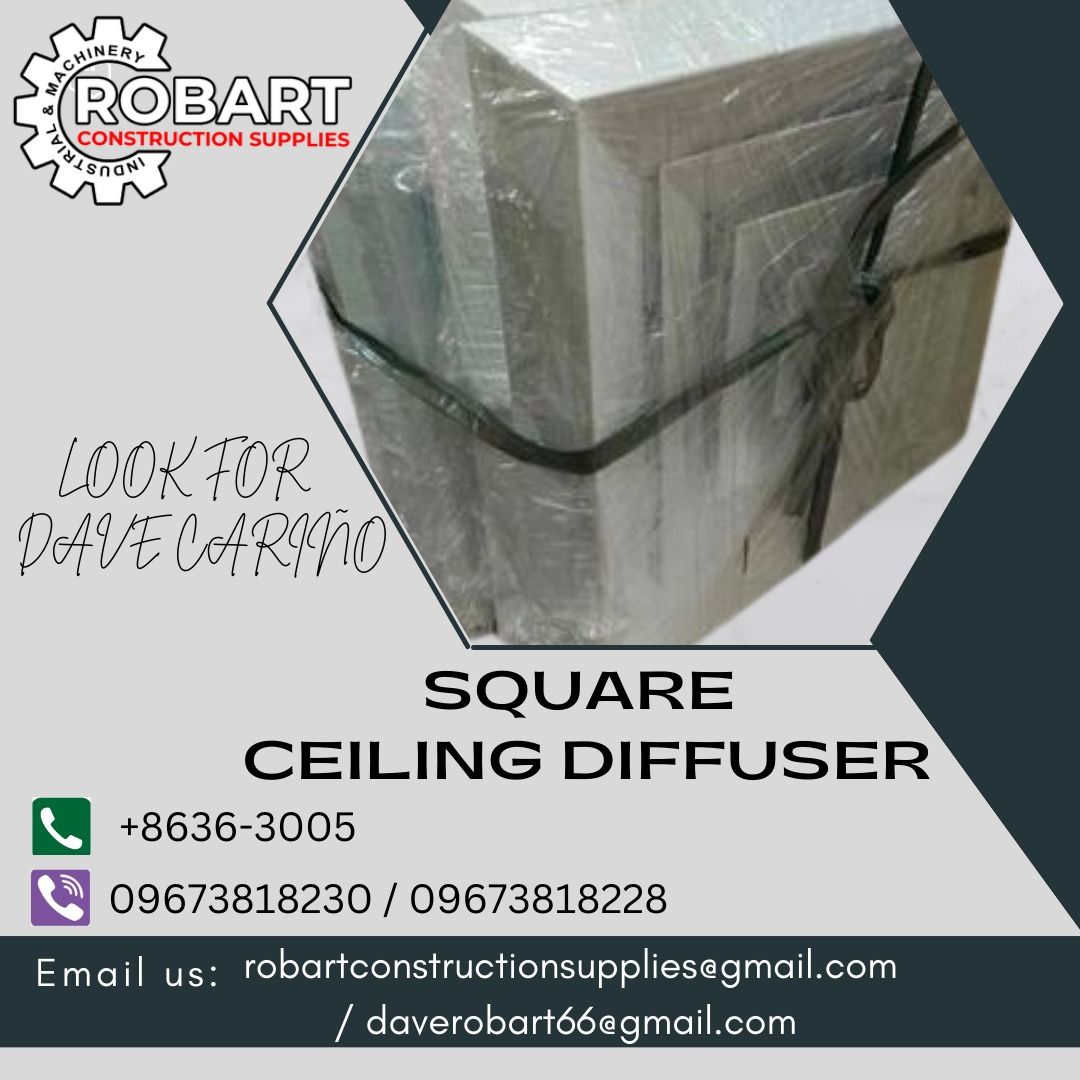 SQUARE CEILING DIFFUSER (Category: Construction Tools & Equipment) located in Caloocan City. Submitted by gabo. (Listing ID 1267203257, Image 1). Description: SALE❗ ❗ ❗ SALE❗ ❗ ❗ SALE❗ ❗ ❗ Square Ceiling Diffuser Size: 8" x 8" LOOK FOR: Dave T. Cariño 0 9 6 7 3 8 1 8 2 2 8 / 0 9 6 7 3 8 1 8 2 3 0 7 7 4 6-6 1 4 8 / 7 0 0 2- 2 8 7 2 / 8 6 3 6-3 0 0 5 𝑹𝑶𝑩𝑨𝑹𝑻 𝑪𝑶𝑵𝑺𝑻𝑹𝑼𝑪𝑻𝑰𝑶𝑵 𝑺𝑼𝑷𝑷𝑳𝑰𝑬𝑺 📍 S&L BUILDING, 1ST & 2ND FLOOR, 1405 YUSEC