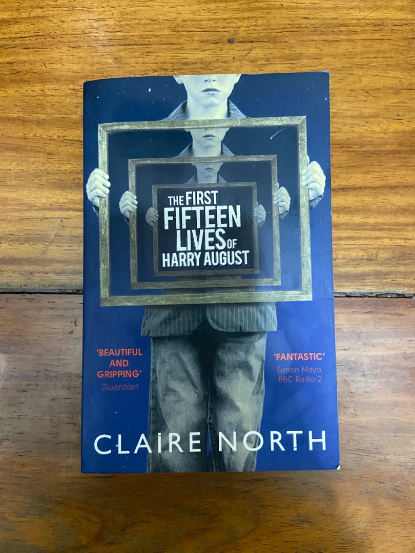 The First Fifteen Lives of Harry August by Claire North, Hobbies & Toys, Books & Magazines