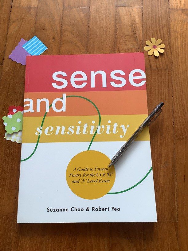 SENSE AND SENSITIVITY Complete guide to UNSEEN POETRY for O levels and