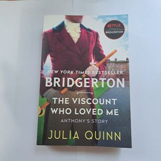 Bridgerton Book 2: The Viscount Who Loved Me by Julia Quinn