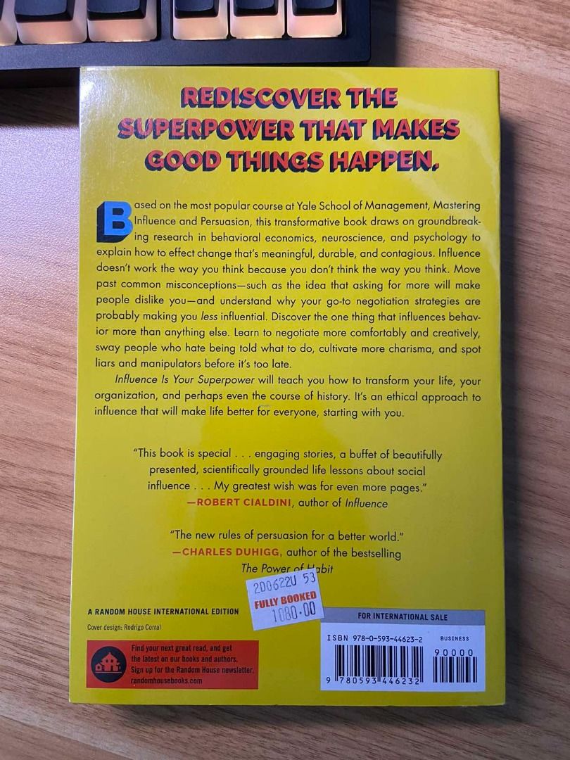INFLUENCE IS YOUR SUPER POWER - ZOE CHANCE (Category: Storybooks) located in Taguig. Submitted by grayf0x (Listing ID 1267804008, Image 2). Description: GOOD AS NEW NO HIGHLIGHTS BOUGHT FROM FULLYBOOKED RFS: NOT FINISHING THE BOOK / DECLUTTERING NOTE: SOME BOOKS MAY LOOKED WARPED BECAUSE OF THE LIGHTING AND PLASTIC COVER. .