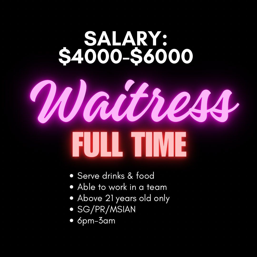 [URGENT!!] Waitress NEEDED! HIGH PAYING SALARY, Jobs, Hospitality, F&B