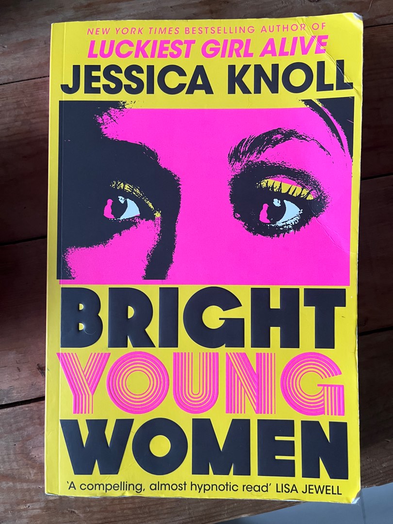 Bright Young Women by Jessica Knoll, Hardcover