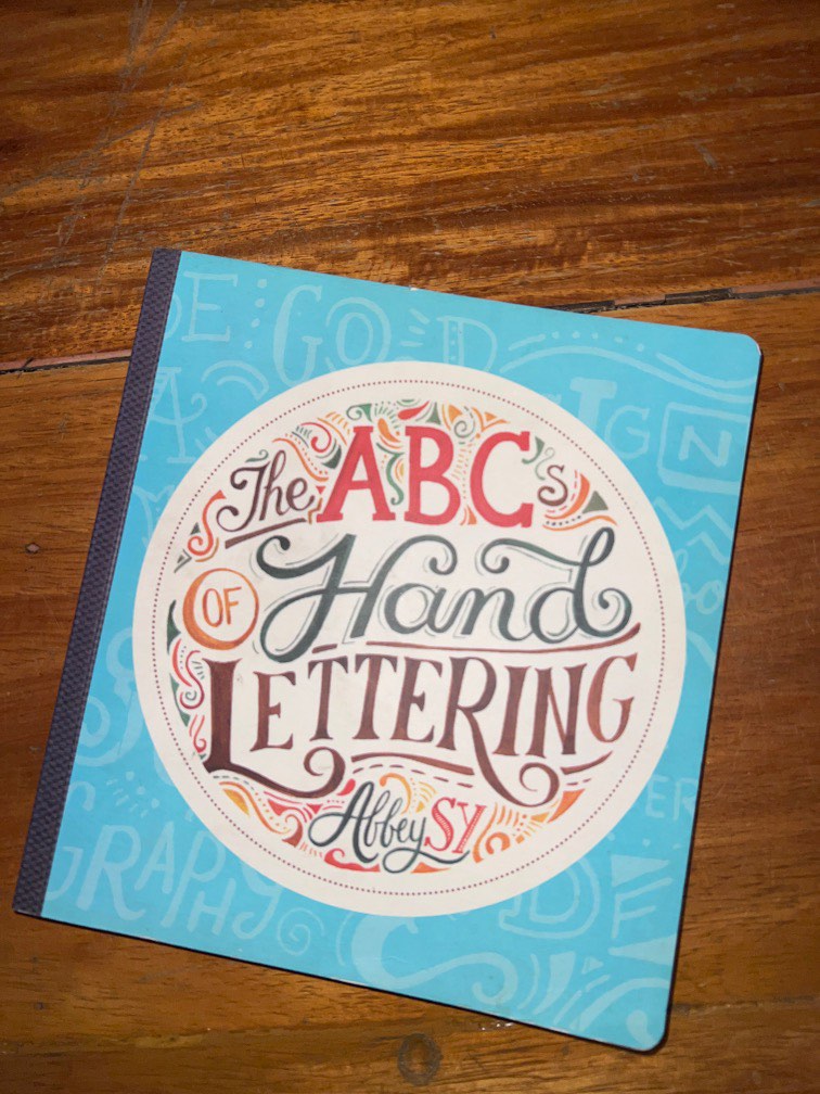 The ABC’s Hand Lettering Abbey Sy, Hobbies & Toys, Stationary & Craft ...