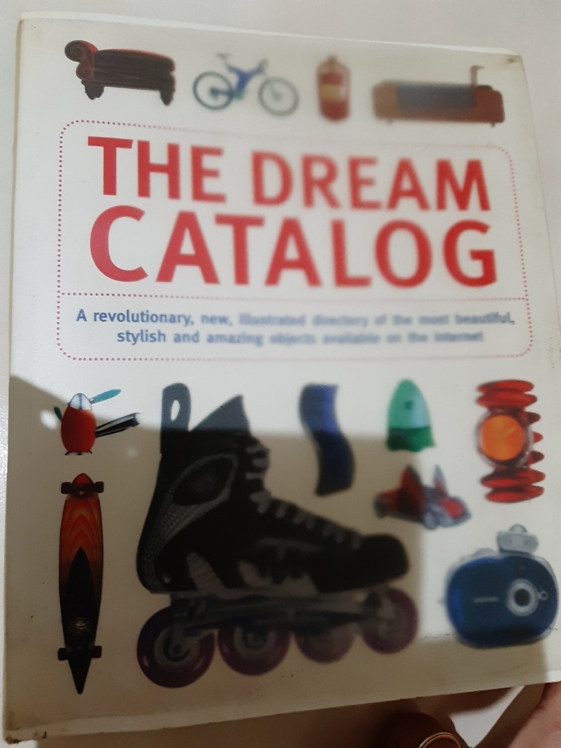 (二手書，英文原文書產品設計/工業設計類)THE DREAM CATALOG, 書籍、休閒與玩具, 書本及雜誌, 教科書、參考書在旋轉拍賣