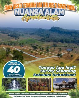 Tanah Kavling Wisata Strategis Discount Sampai Rp 9 Juta