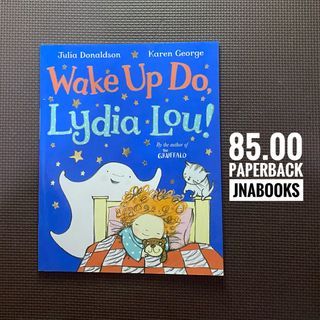 Wake Up Lydia Lou