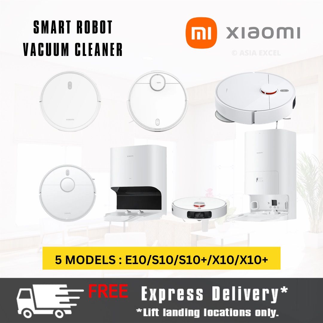 XIAOMI SMART ROBOT VACUUM - MULTIPLE MODELS [E10/S10/S10+/X10/X10+]