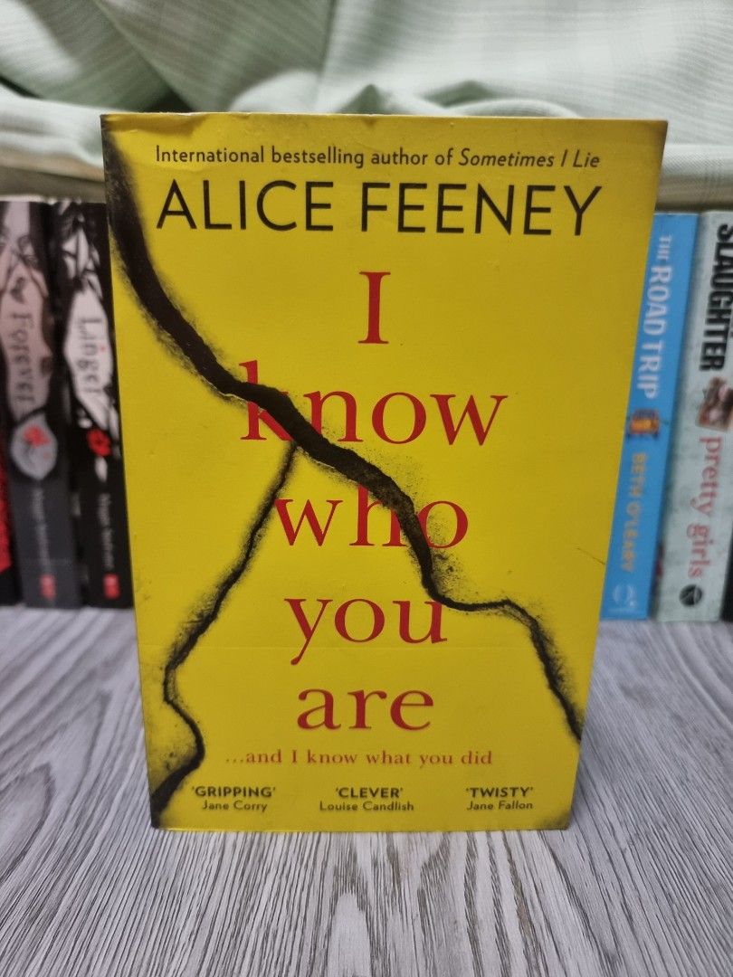 I know who you are by Alice Feeney, Hobbies & Toys, Books & Magazines, Fiction & NonFiction on