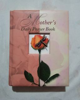 A MOTHER'S DAILY PRAYER BOOK