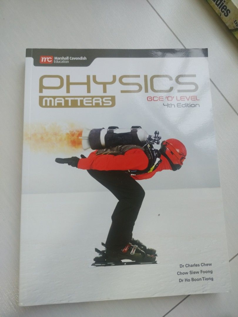 Physics Matters Textbook Gce O Levels 4th Edition Hobbies And Toys Books And Magazines Textbooks 8822