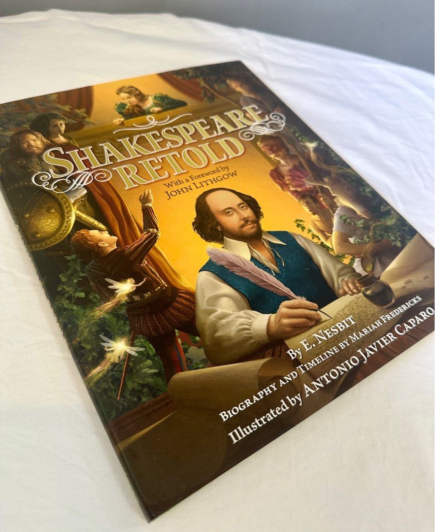 Shakespeare Retold, E. Nesbit (Category: Storybooks) located in Quezon City. Submitted by tan__k (Listing ID 1264493833, Image 2). Description: Brandnew! On-hand! Reading age: 6-10yrs old A beautifully illustrated collection of prose retellings of seven Shakespeare plays will bring the Bard to life for young readers. Not only is this a beautiful keepsake edition, full of gorgeous illustrations by Antonio Javier Caparo, but the prose retellings by