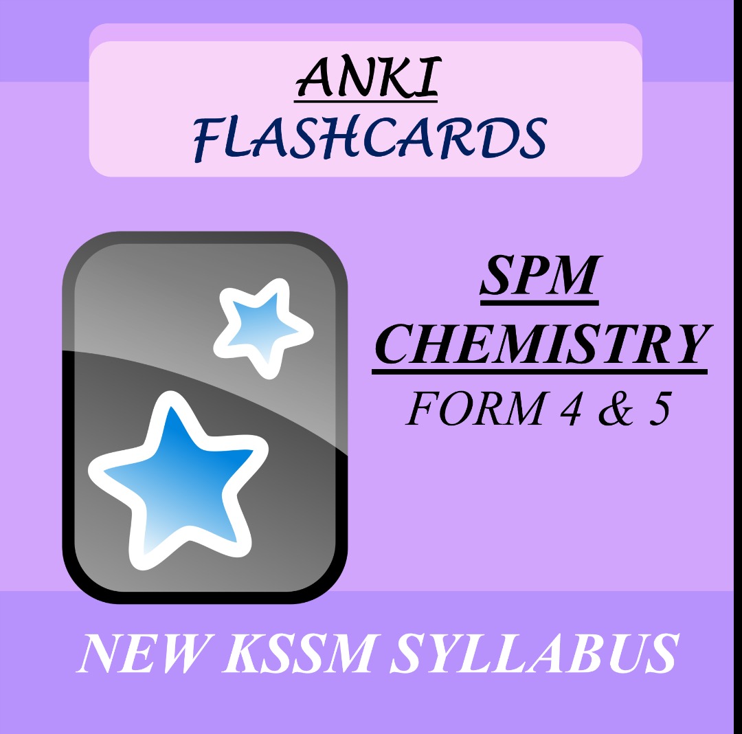 SPM Chemistry Flashcard Anki Form 4 & 5 KSSM Syllabus Notes