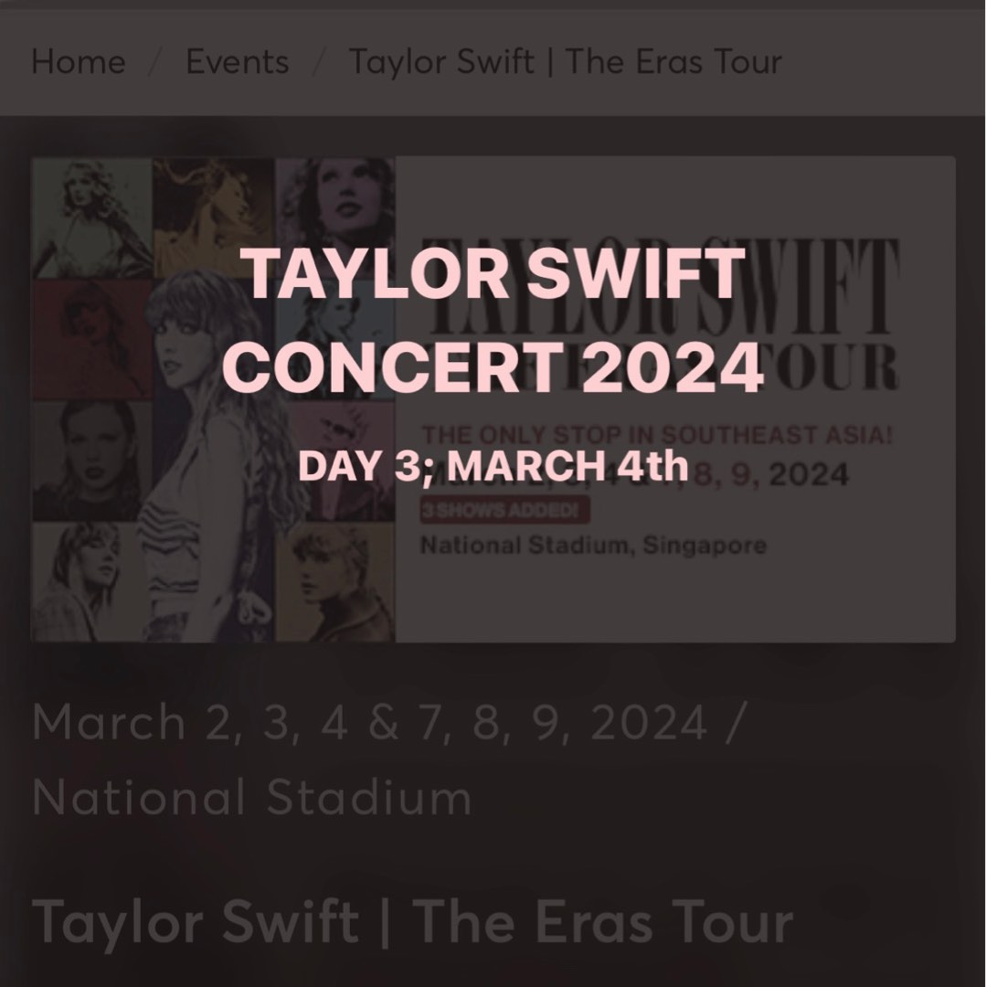 Taylor Swift Concert 2024 Tickets, Tickets & Vouchers, Event Tickets on