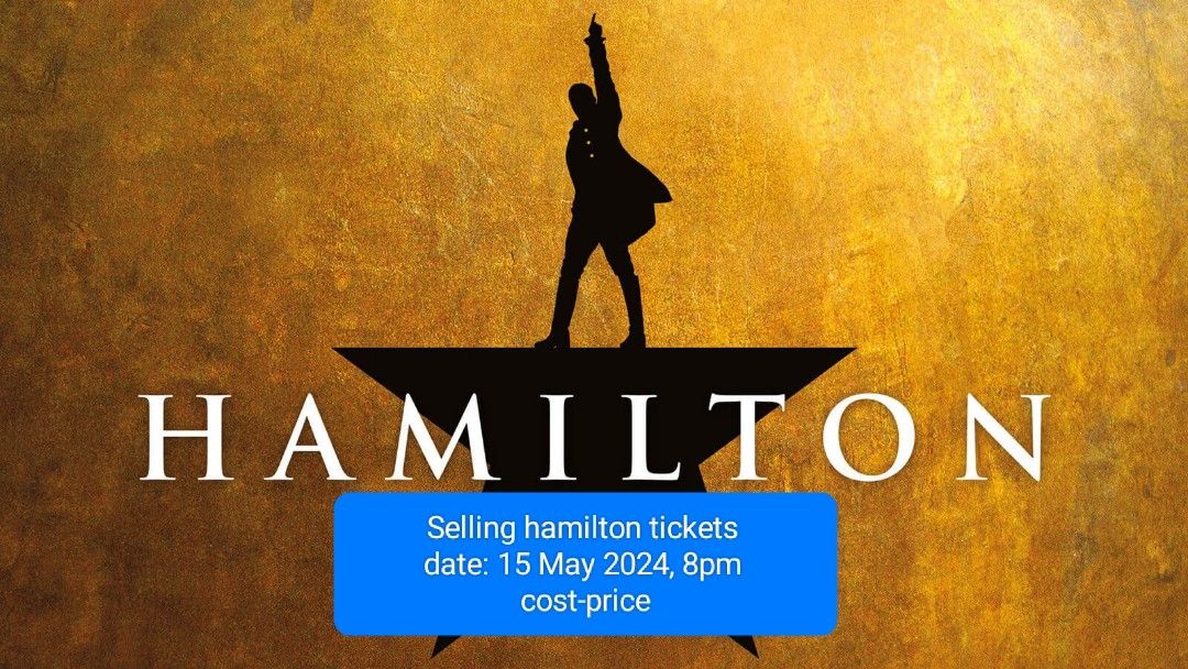 x2 Hamilton the Musical tickets Tickets Vouchers Event Tickets