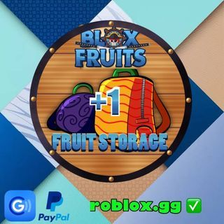 +1 FRUIT STORAGE 🍒 - Robux Bloxfruits 🍒