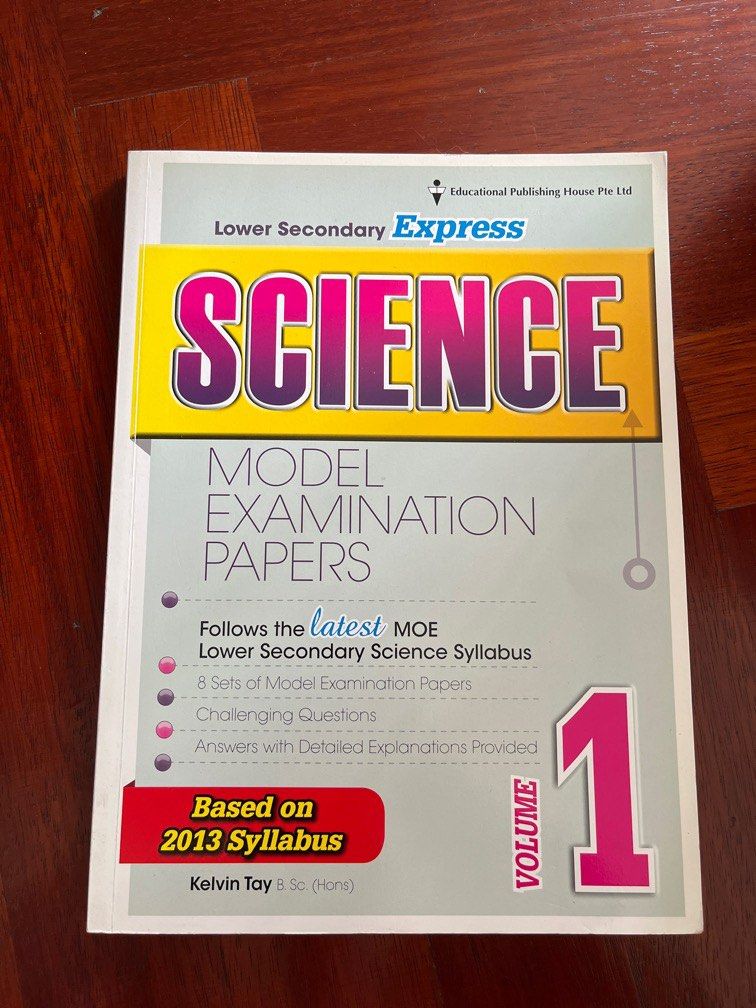 Lower Secondary Express Science Model Examination Papers Volume 1 ...