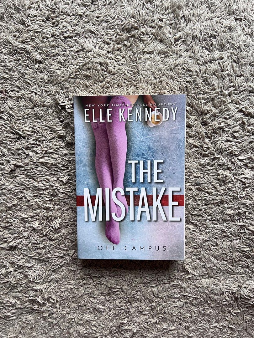 The Mistake by Elle Kennedy, Hobbies & Toys, Books & Magazines, Storybooks on Carousell