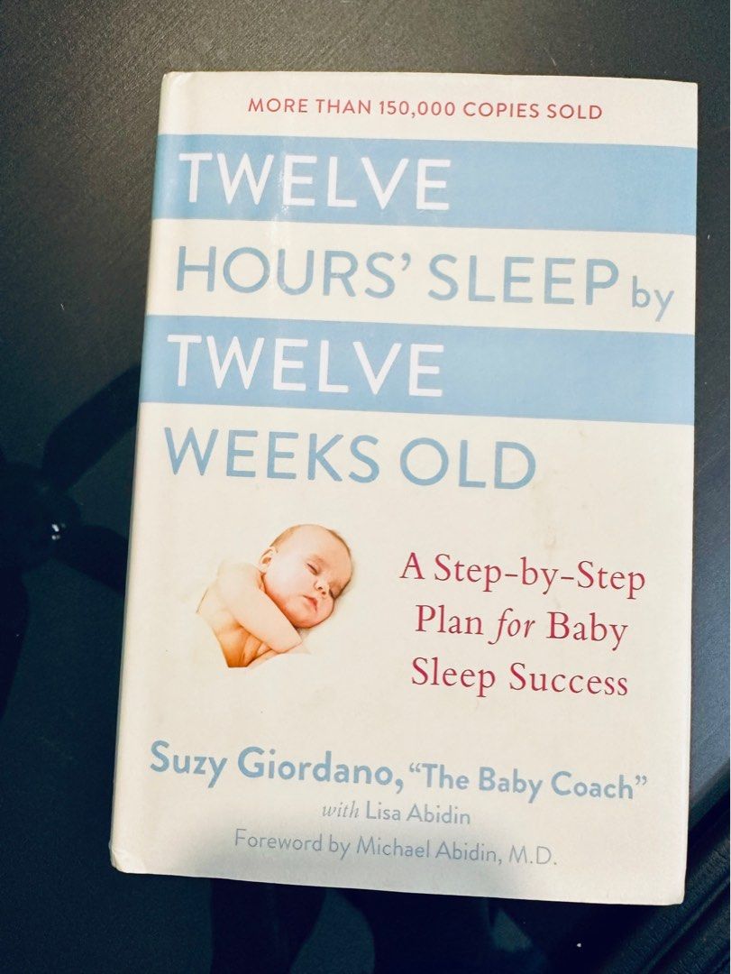 Twelve hours of sleep by best sale twelve weeks