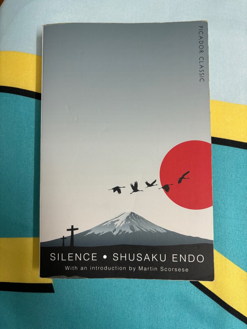 Silence by Shusaku Endo, Hobbies & Toys, Books & Magazines, Fiction & NonFiction on Carousell