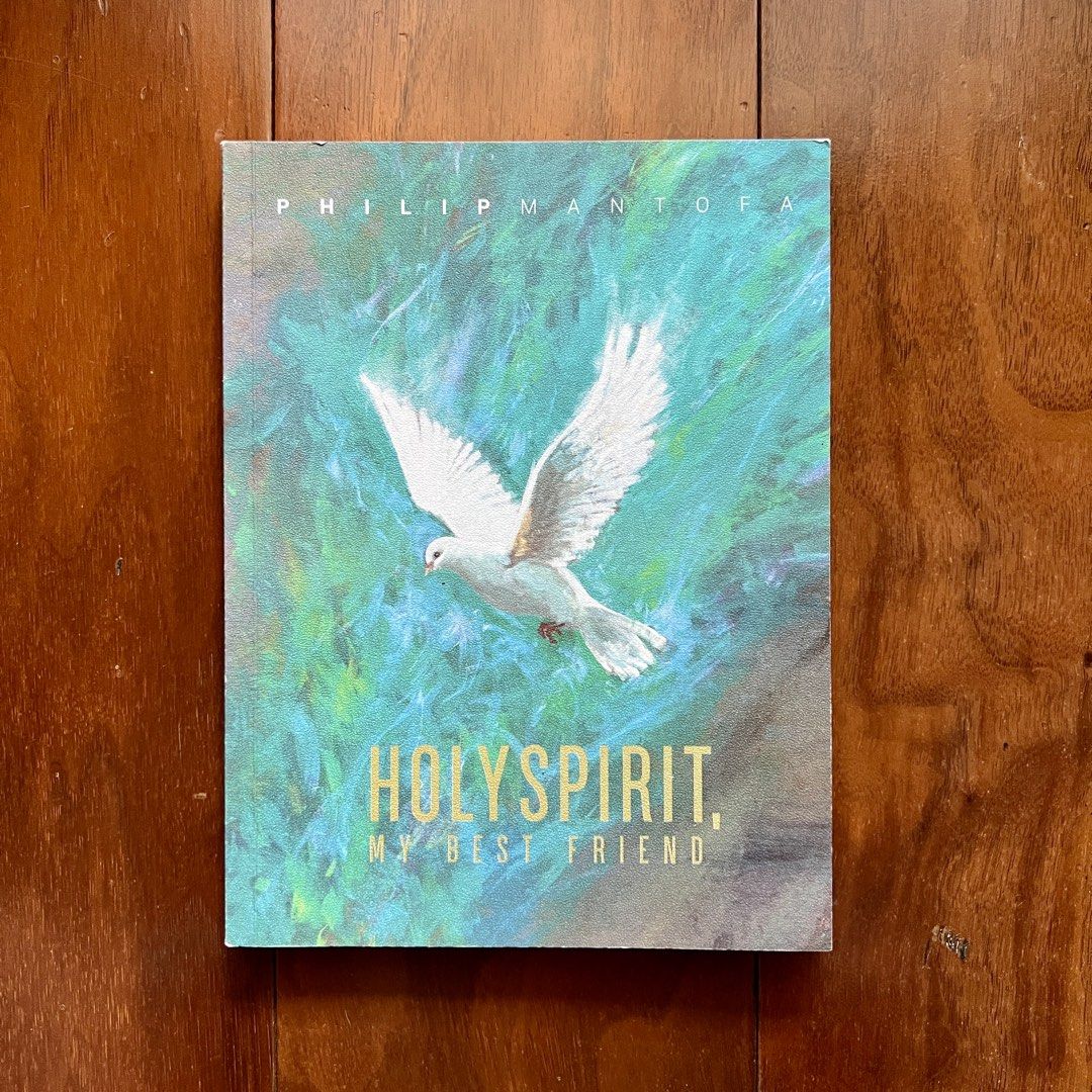 Buku Holy Spirit My Best Friend Philip Mantofa Holyspirit Bestfriend ...