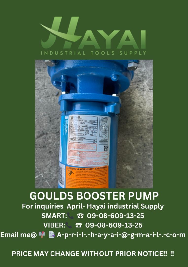 Goulds booster pump (Category: Construction Tools & Equipment) located in Caloocan City. Submitted by aprilv96843328 (Listing ID 1271035051, Image 1). Description: Goulds booster pump Specs: 1.5hp single phase 220v PRICE: 28,000 For inquiries April- Hayai industrial Supply 📞 ☎ 0-9-0-8-6-0-9-1-3-2-5 Email me@ 📫 📑 A-p-r-i-l-.-h-a-y-a-i-@-g-m-a-i-l-.-c-o-m PRICE MAY CHANGE WITHOUT PRIOR NOTICE‼️ ‼️ .