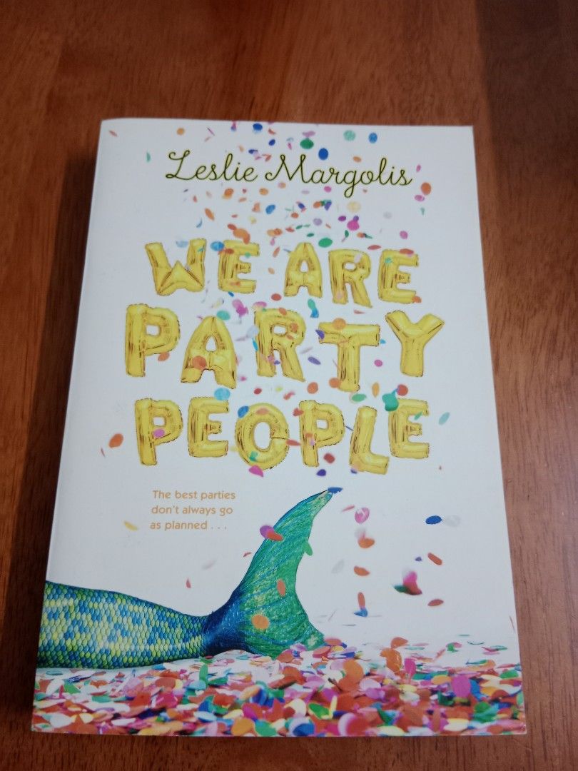 We are party people by leslie margolis hobbies toys books
