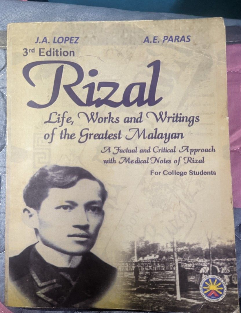 RIZAL'S LIFE, WORKS AND WRITINGS OF THE GREATEST MALAYAN (3RD EDITION
