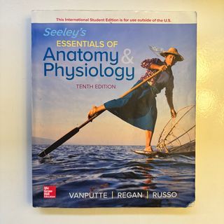 seeley's anatomy and physiology — tenth edition