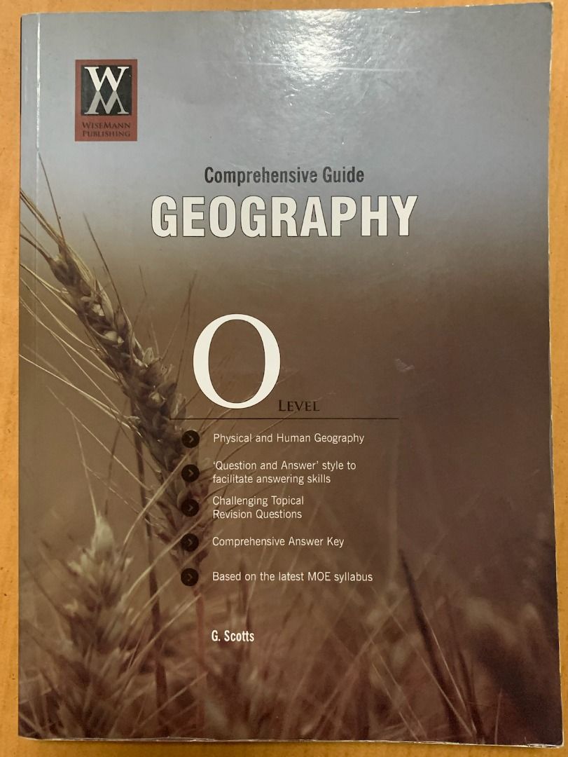Comprehensive Guidebook for O Levels Geography (Pure and Combined Geog ...