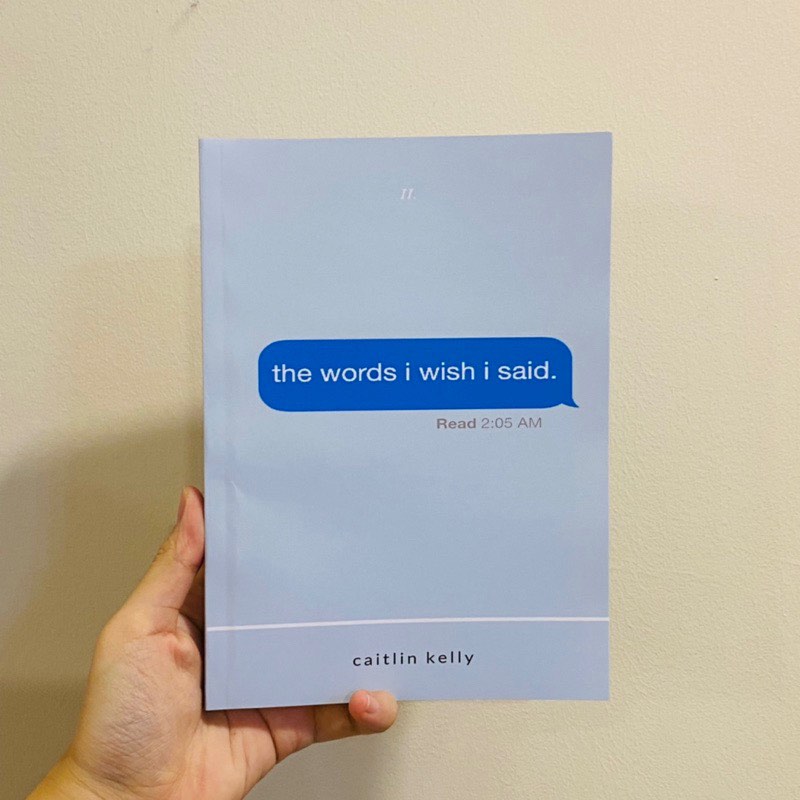 The Words I Wish I Said Summary Book The Words I wish I said by Caitlin Kelly, Hobbies & Toys, Books