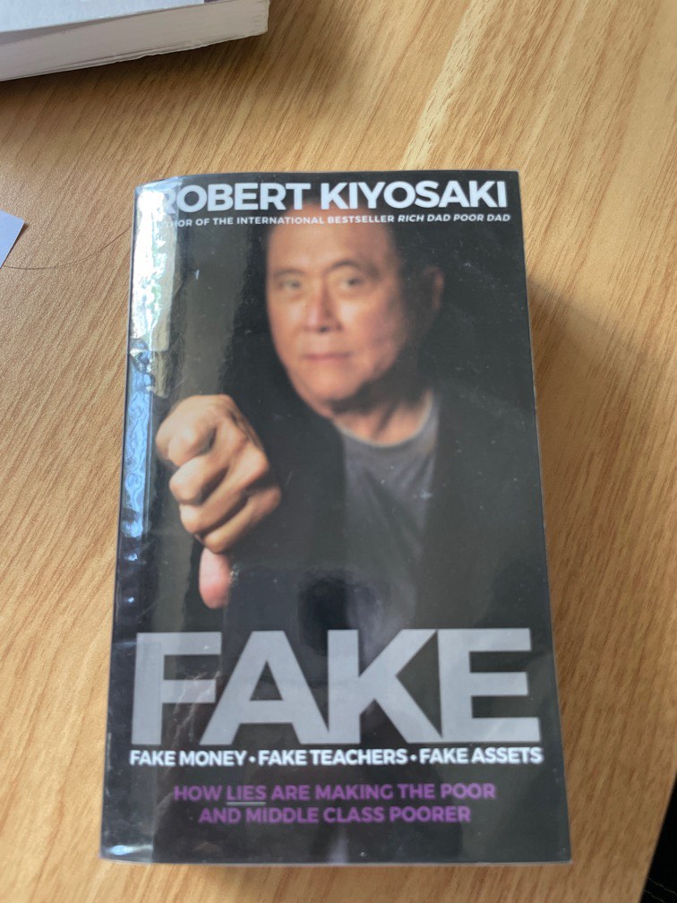 Fake by Robert Kiyosaki, Hobbies & Toys, Books & Magazines, Fiction