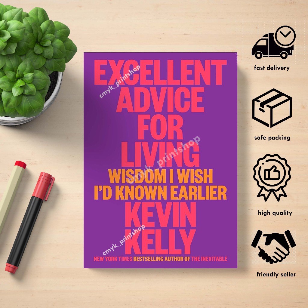 Book Excellent Advice for Living Wisdom I Wish I'd Known Earlier