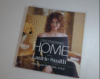 Discovering Home Find Your Personal Style Interior Design Book by TLC Designer Laurie Smith