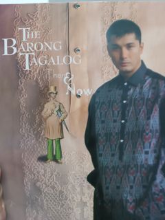 The Barong Tagalog Then and Now