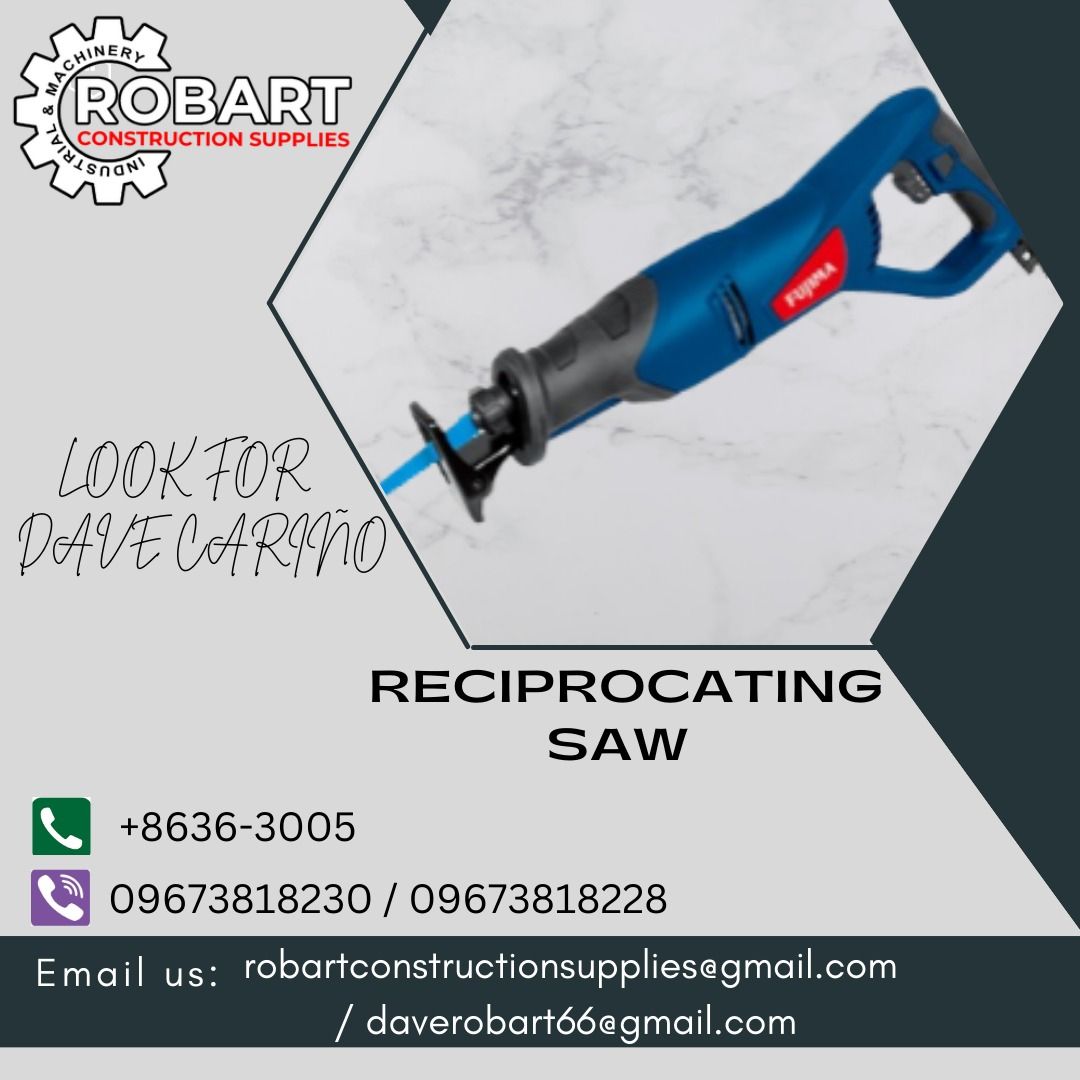 RECIPROCATING SAW (Category: Construction Tools & Equipment) located in Caloocan City. Submitted by gabo. (Listing ID 1268913098, Image 1). Description: SALE❗ ❗ ❗ SALE❗ ❗ ❗ SALE❗ ❗ ❗ RECIPROCATING SAW VOLTAGE: 220V MOTOR: 900W BRAND: FUJIMA LOOK FOR: Dave T. Cariño 0 9 6 7 3 8 1 8 2 2 8 / 0 9 6 7 3 8 1 8 2 3 0 7 7 4 6-6 1 4 8 / 7 0 0 2- 2 8 7 2 / 8 6 3 6-3 0 0 5 𝑹𝑶𝑩𝑨𝑹𝑻 𝑪𝑶𝑵𝑺𝑻𝑹𝑼𝑪𝑻𝑰𝑶𝑵 𝑺𝑼𝑷𝑷𝑳𝑰𝑬𝑺 📍 S&L BUILDING, 1ST & 2ND FLO