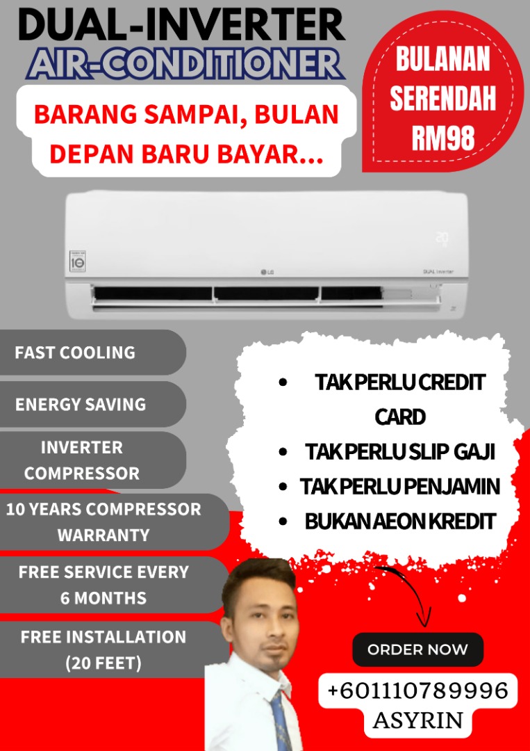 Aircond Dual Inverter Jimat Elektrik Baru Boleh Ansuran Bulanan RM98