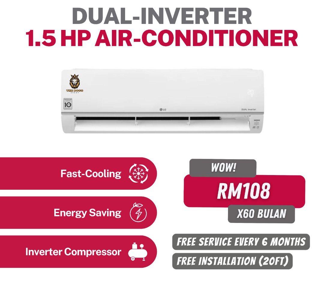 Aircond Dual Inverter Jimat Elektrik Baru Boleh Ansuran Bulanan RM98