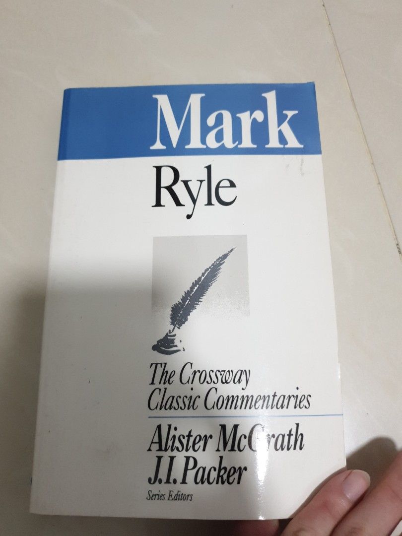 Commentary on Mark by J.c.ryle, Hobbies & Toys, Books & Magazines ...