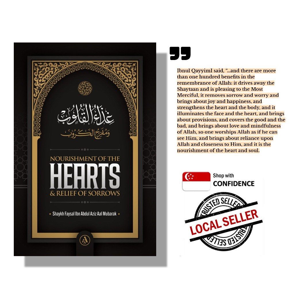 Nourishment of the Hearts & Relief of Sorrows by Shaykh Faisal Ibn ...