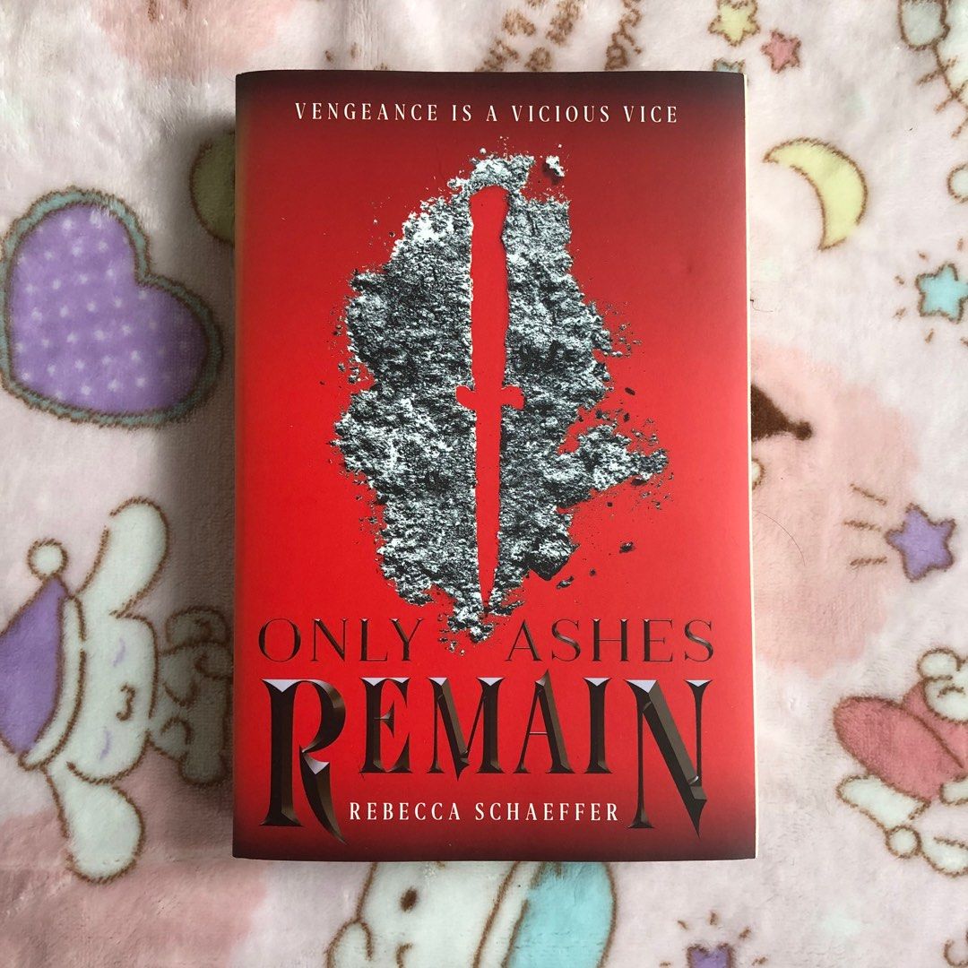 Only Ashes Remain by Rebecca Schaeffer, Hobbies & Toys, Books