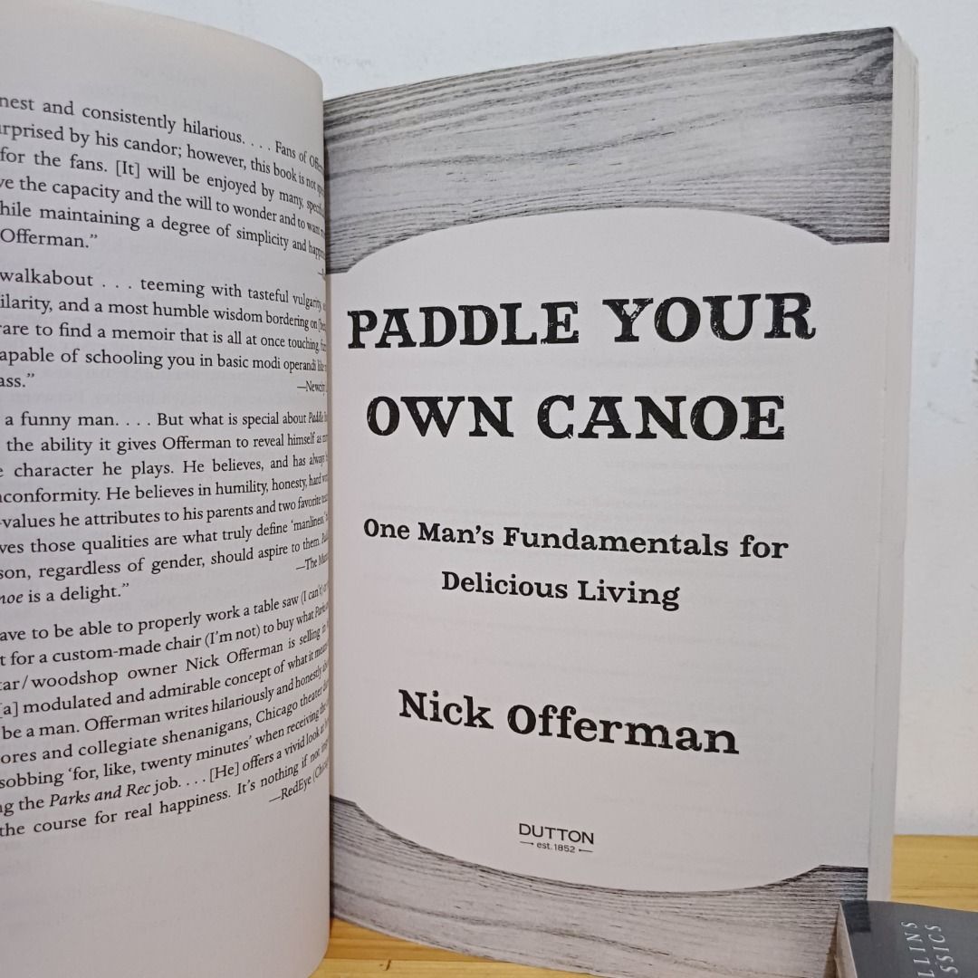 Paddle Your Own Canoe by Nick Offerman, Hobbies & Toys, Books & Magazines, Fiction & NonFiction