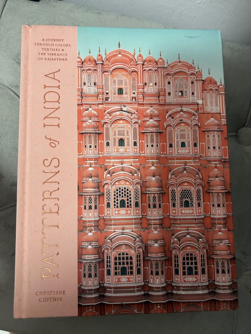 Patterns of India: A Journey Through Colours, Textiles, and the ...