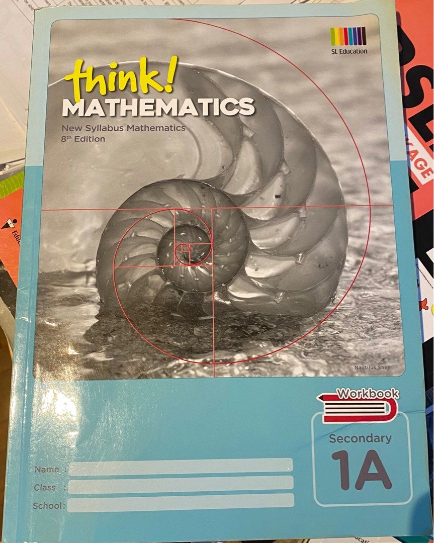 Sec 1 Math Workbook 1A think! Mathematics, Hobbies & Toys, Books ...