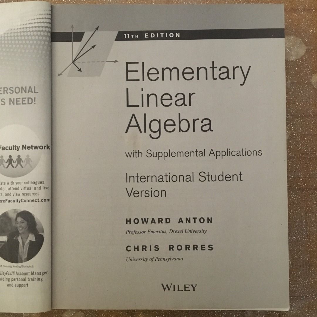 Elementary Linear Algebra with Supplemental Applications Wiley Custom ...